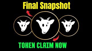 Goats Snapshot Big Update || Goats Airdrop Claim Now ||