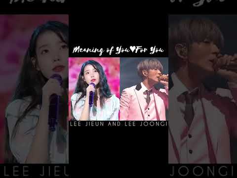 "Meaning of you♥For You" ✨✨Fan edit duet 💗Ctto🙏#thegoldenhour #thegoldenhourconcert #IU #LeeJoonGi