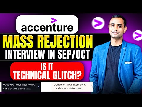 Accenture Mass Rejection | Interview Date - Sep/Oct 2024 | Again Technical Glitch?