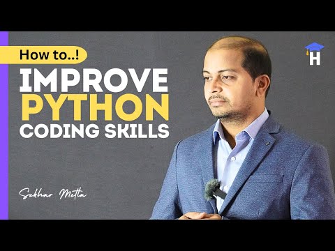 How to Improve Python Coding Skills - Python Programming