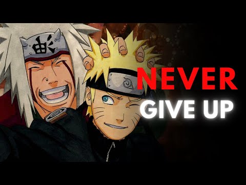 WHEN LIFE GETS DIFFICULT. (Jiraiya & Naruto Motivational Film)