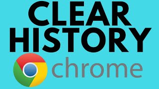 How to Clear Browsing History on Google Chrome