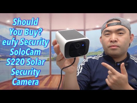 Should You Buy? eufy Security SoloCam S220 Solar Security Camera