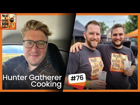 Mastering Barbecue:  Game Cooking, and Budget-Friendly Tips with Alex from Hunter Gatherer Cooking