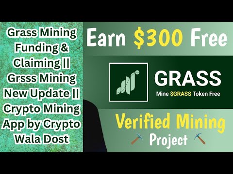 Biggest Update Grass Mining App || Best And 100% Real Airdrops