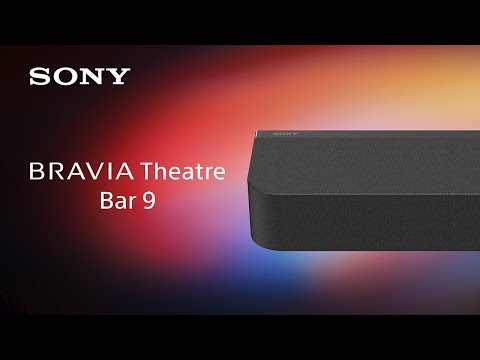 BRAVIA Theatre Bar 9/8 Product video | Sony Official