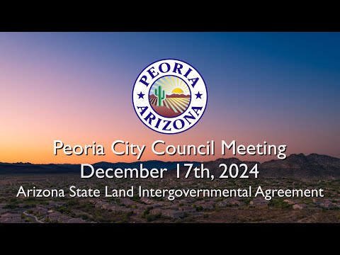 Council Meeting 12.17.24 Arizona State Land IGA