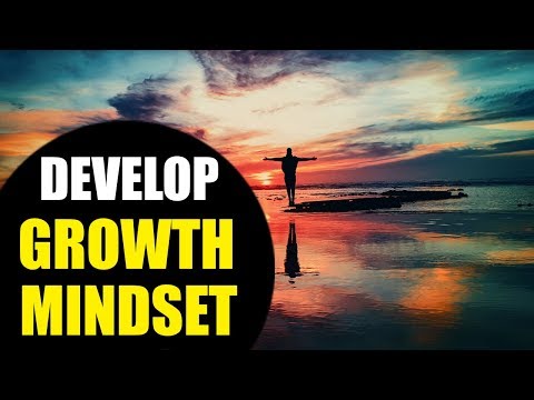 Develop a Growth Mindset for Success