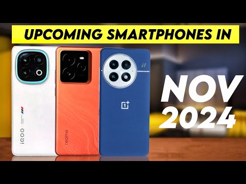 Upcoming Smartphones in November 2024 | Upcoming Phones in November 2024 | iQOO 13