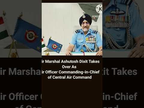 Ashutosh Dixit is the chief of central air command #airforce #shorts #currentaffairs #sunitanayak246