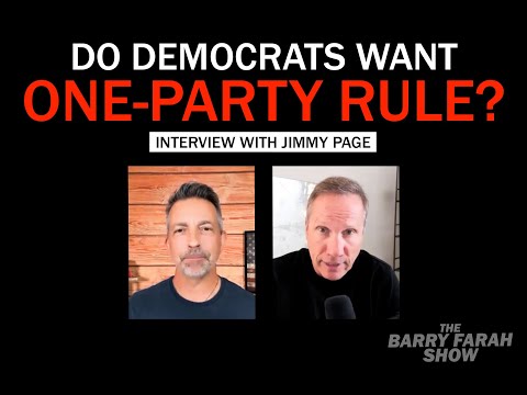 Do Democrats Want One-Party Rule? Interview with Jimmy Page