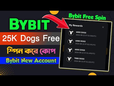 স্পিন করে 25K $DOGS Token || Bybit New Account Offer || Bybit Dogs Event || Bybit Token Splash