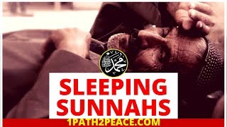 Sleeping Sunnah of Rasulullâh ᴴᴰ صلى الله عليه وسلم