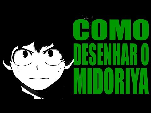 3 DICAS FÁCEIS PARA DESENHAR MIDORIYA | Tutorial Rápido