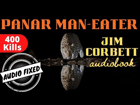 Panar Man-Eater (Re-recorded) byJim Corbett | Audiobook (English)