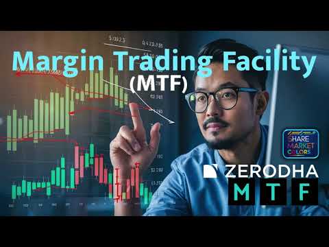 What is Margin Trading Facility MTF in Zerodha? #MTF #zerodha #margintrading #leverage #margintrade