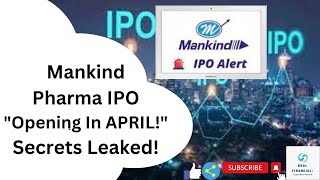 Mankind Pharma IPO Date | Upcoming IPO #mankindpharmaiponews #upcomingipo #iponews #Upcomingipo2023