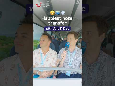 Happiest hotel transfer with Ant & Dec 😁 #tui #travel #trending #HappinessAmbassadors #foryou