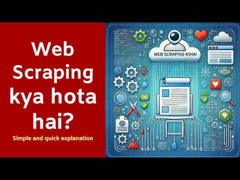 Web Scraping kya hota hai? Explained in Hindi