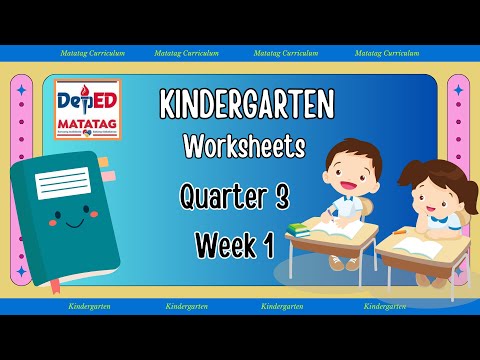 Quarter 3 Week 1 -MATATAG Curriculum Kindergarten Worksheets (Filipino/English)