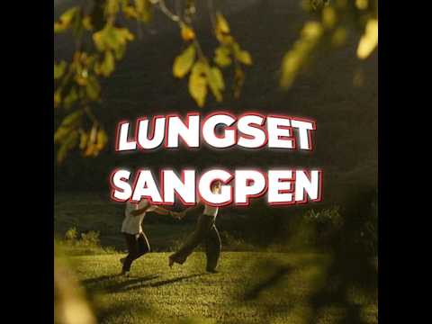 Lungset sangpen - kum mate #kuki#shortvideo