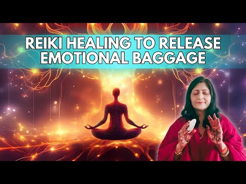 Reiki Healing To Release Emotional Baggage | Reiki Healing for Emotional Freedom English