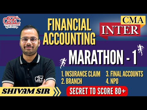 CMA INTER FA MARATHON LECTURE 1 | SHIVAM SIR | GSC JAIPUR | CMA INTER FINANCIAL ACCOUNTING MARATHON