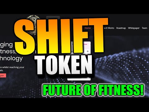 Fitness - Shift Token - Bringing You The Future In Fitness! Crypto Gem Potential!?