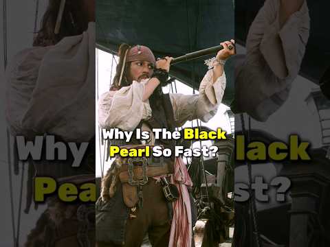 Why Is The Black Pearl So Fast?