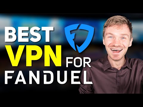 How Do You Get Around FanDuel Location: Best VPN for FanDuel