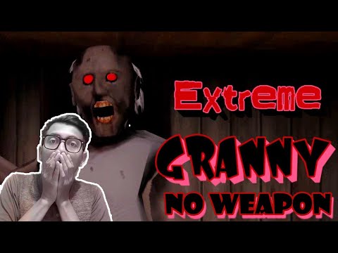 I beat Granny in Extreme Mode without weapon 😈 | Hindi Gameplay | Full Game |  Granny new update