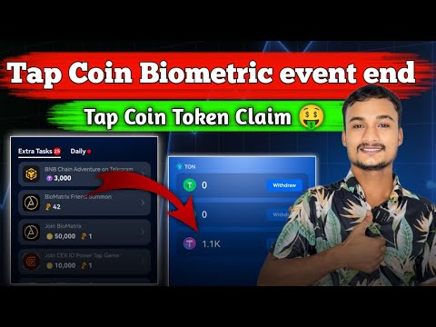 Tap Coin Biometric Airdrop Event End | Tap Coin Token Claim | Tap Coin New Update today