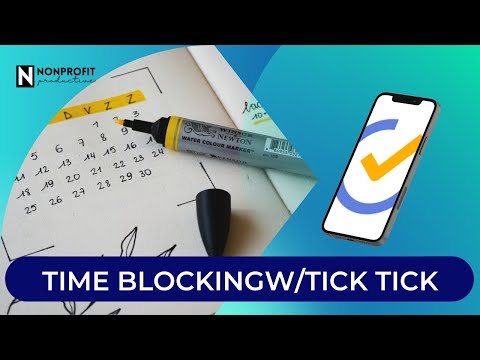 Time Blocking W/Tick Tick