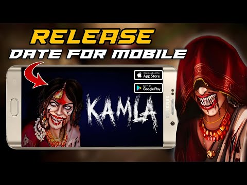 *WAIT IS OVER* | KAMLA INDIAN HORROR GAME | RELEASE FOR MOBILE 😱