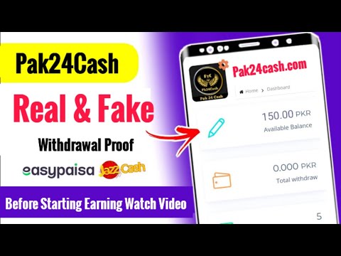 Pak24Cash Website Real or Fake | Pak24Cash withdrawal Proof | pak24cash is legit ?