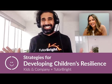 Strategies for Developing Children's Resilience with TutorBright | Kids & Company