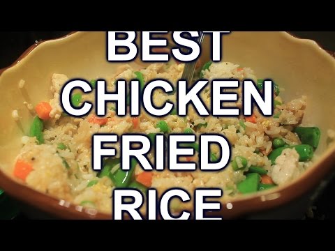 Best ~ Chicken Fried Rice ~ Texas Style