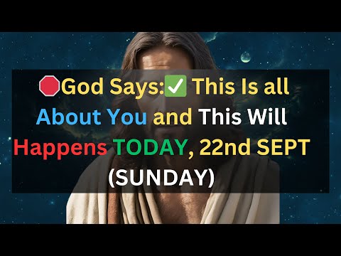 🛑 God Says 👉This Is About You, and This Will Happen on Sunday, 22nd SEPT✝️#godmessagetoday333 #live