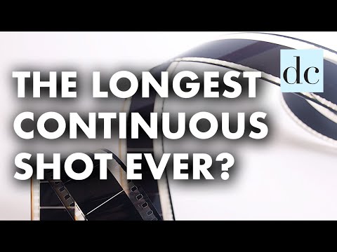 Which Film Has The Longest Continuous Shot Ever?