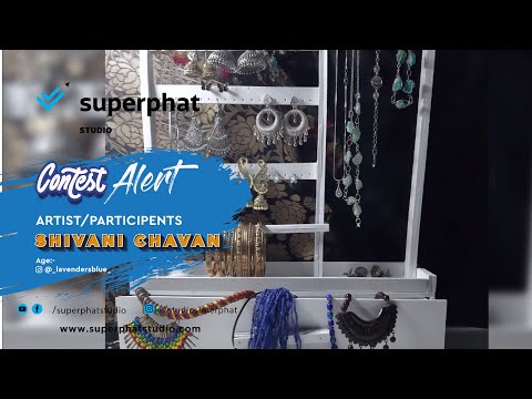 Contestant No. 16 | Artist: Shivani Chavan | Superphat Studio