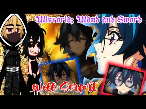 Wistoria: Wand and Sword Villains react to Will Serfort|| Gacha reaction|| {🇺🇲🇲🇽🇧🇷}||