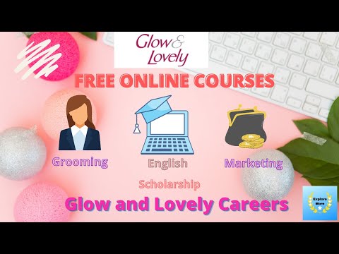 Glow and Lovely Careers - Free Online Courses - Glow and Lovely foundation