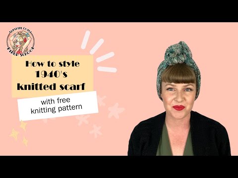 1940's knitted scarf: how to style with FREE knitting pattern