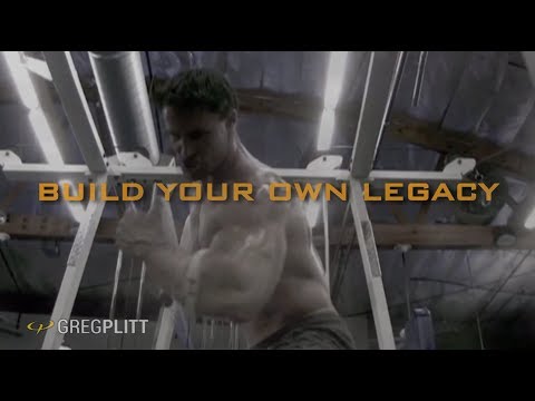 Greg Plitt: Build Your Own Legacy | Greg Plitt Motivational Video