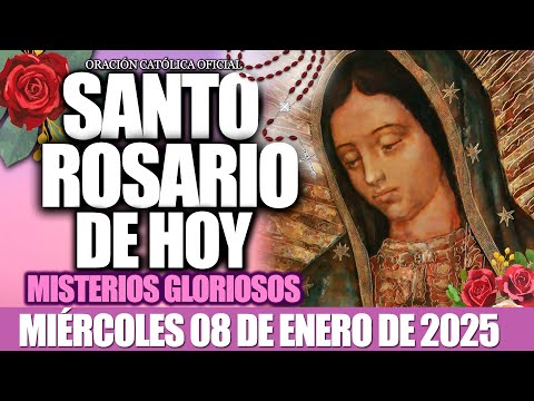 EL SANTO ROSARIO DE HOY MIÉRCOLES 08 DE ENERO DE 2025🌷MISTERIOS GLORIOSOS/Rosario de Navidad