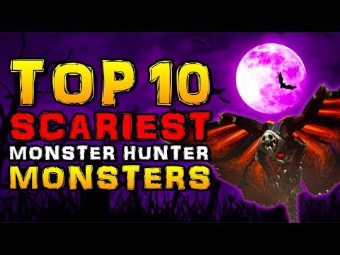 Top 10 Scariest Monster Hunter Monsters