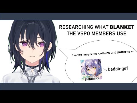 Blankets Used by the VSpo! Members 【Ichinose Uruha | VSpo! ENG SUB】