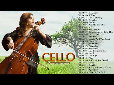 Top 40 Cello Covers of Popular Songs 2024 - Best Instrumental Cello Covers Songs All Time