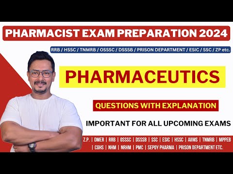 PHARMACEUTICS / RRB PHARMACIST EXAM PREPARATION / RAILWAY PHARMACIST EXAM/GOVERNMENT PHARMACIST EXAM