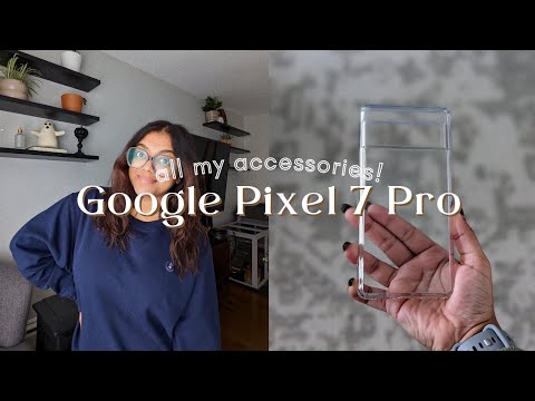 ALL OF MY GOOGLE PIXEL 7 PRO'S ACCESSORIES (cases, stands, headphones, more!)